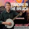 Standing In The Breach - Single