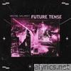 Future Tense - EP