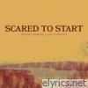 Scared To Start (feat. Joy Oladokun) - Single