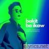 Bakit Ba Ikaw (Remix) - Single