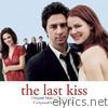 The Last Kiss (Original Motion Picture Score) - EP