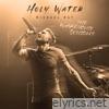 Holy Water (The Warehouse Sessions) - Single