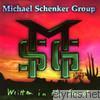 Michael Schenker Group - Written In the Sand