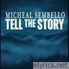 Tell The Story (feat. Lonnie Park, Ron Korb & Kobi Arad) - Single
