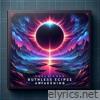 Ruthless Eclipse Awakening - Single