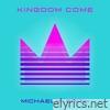 Kingdom Come - Single