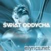 Świat oddycha - Single