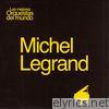 Las Mejores Orquestas del Mundo Vol.17: Michel Legrand