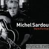 Michel Sardou - Hors format