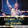 Michel Telo - Na Balada (Live)