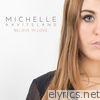 Michelle Aavitsland - Believe in love - Single