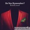 Do You Remember? - Single