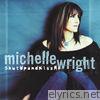 Michelle Wright - Shut up and Kiss Me