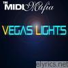 Midi Mafia - Vegas Lights