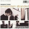 Amsterdam Stranded (Collector's Edition)