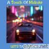 A Touch of Midnite - EP