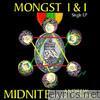 Midnite - Mongst I & I (Remixes) - EP