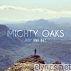 Mighty Oaks - Just One Day - EP