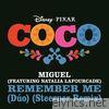 Miguel - Remember Me (feat. Natalia Lafourcade) [From 