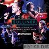 Gulliver (with Natalia Lafourcade, Alex González y Sergio Vallín) [MTV Unplugged] [Radio edit] - Single