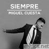 Miguel Cuesta - Siempre - Single