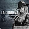 La Condena - Single