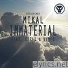 Immaterial (Bonus Track Version) - EP