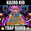 Kazoo Kid - Single
