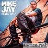 Mike Jay - The Mike Jay EP