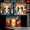 Sind Wir Dumm - EP