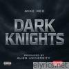 Dark Knights - Single
