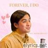 Forever, I Do - Single