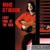 Mike Stinson - Last Fool at the Bar