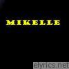 Mikelle - EP
