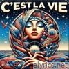 C'est La Vie - Single