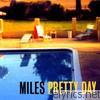 Miles - Pretty Day - EP