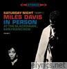 Miles Davis - In Person Saturday Night At The Blackhawk, Complete
