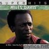 Miles Davis: Super Hits