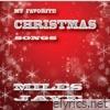 My Favorite Christmas Songs