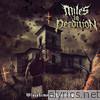 Miles To Perdition - Blasphemous Rhapsody