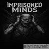 Imprisoned Minds - Single