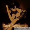 Dark Academia - Single