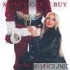 Money Can't Buy - Single