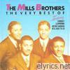 Mills Brothers - The Very Best of The Mills Brothers