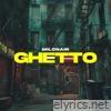 Ghetto - Single