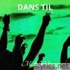 Dans til (Demo) - Single