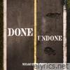 Done/Undone - EP