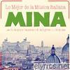 Mina. Lo Mejor de la Música Italiana, Las 25 Mejores Canciones de 