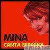 Mina - Mina Canta Español