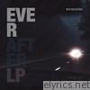 Ever After LP